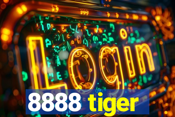 8888 tiger